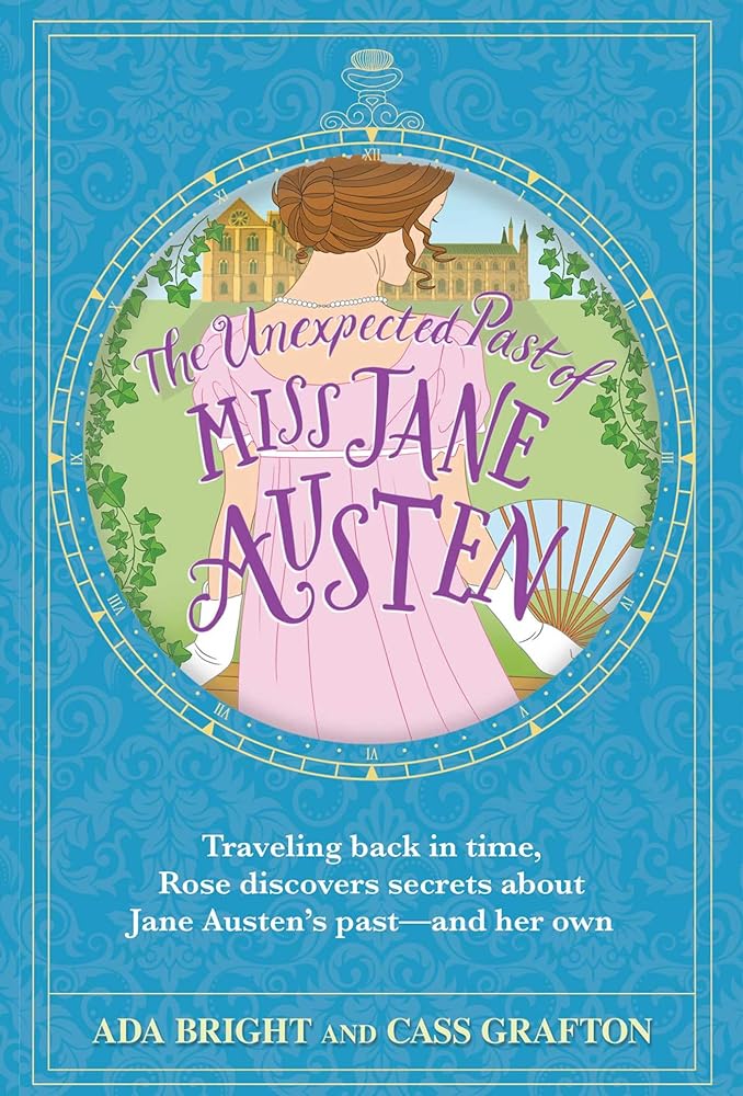 The Unexpected Past of Miss Jane Austen cover image