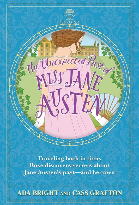 The Unexpected Past of Miss Jane Austen cover image