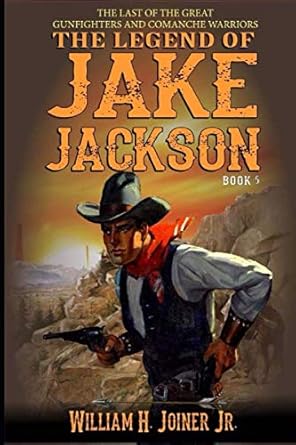 The Legend of Jake Jackson (A Jake Jackson: Gunfighter Western) cover image