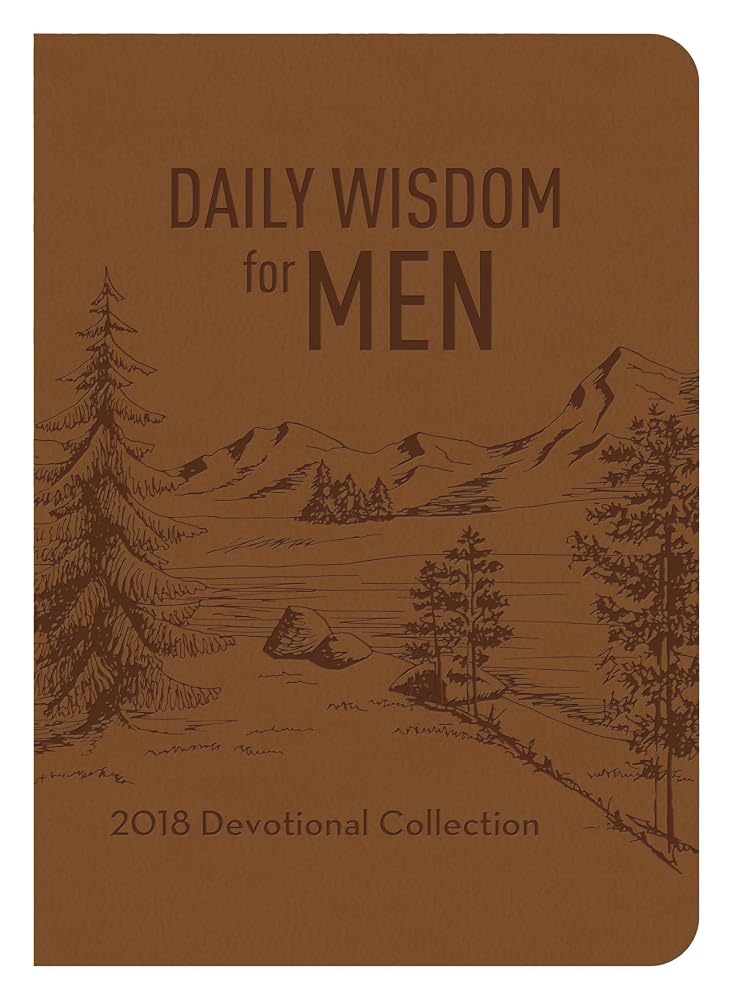 Daily Wisdom for Men 2018: Devotional Collection cover image