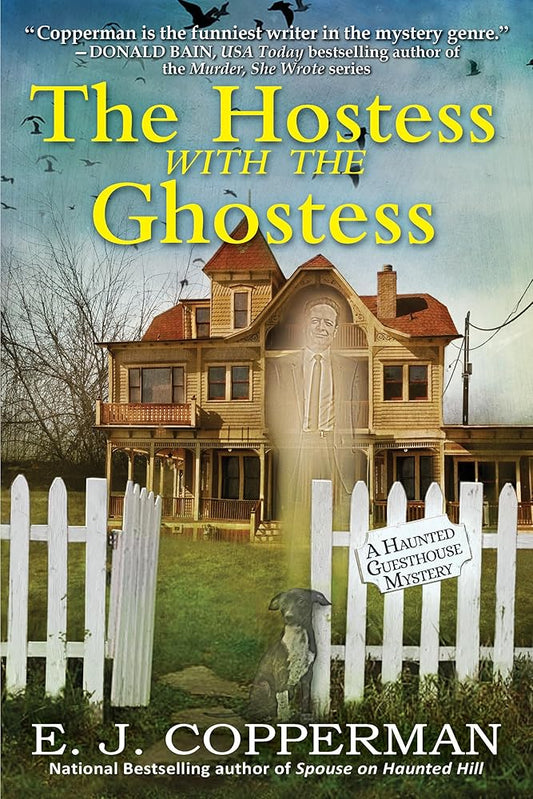 The Hostess with the Ghostess: A Haunted Guesthouse Mystery cover image
