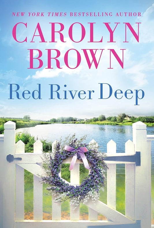 Red River Deep: Uplifting Southern Romantic Women's Fiction cover image