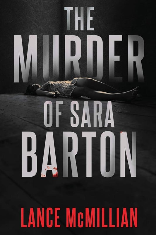 The Murder of Sara Barton (Atlanta Murder Squad) cover image