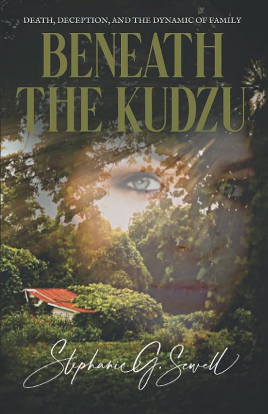Beneath the Kudzu cover image