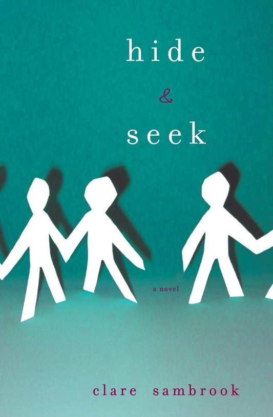 Hide and Seek: A Novel cover image