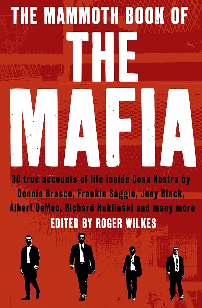 The Mammoth Book of the Mafia cover image