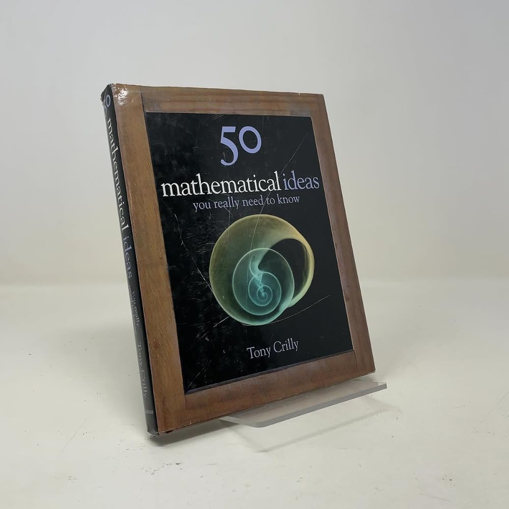 50 Mathematical Ideas You Really Need to Know (50 Ideas) cover image