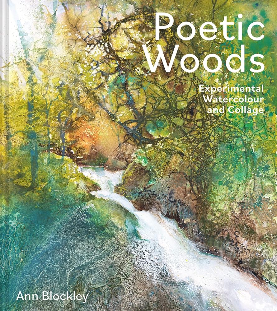 Poetic Woods: Experimental Watercolour and Collage cover image