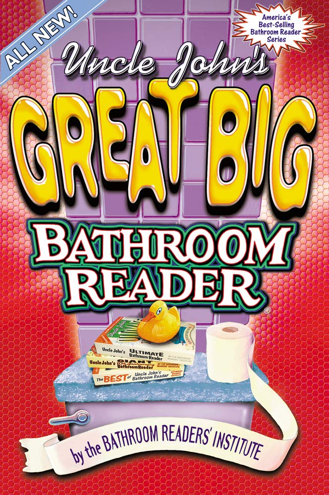 Uncle John's Great Big Bathroom Reader cover image