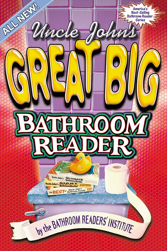 Uncle John's Great Big Bathroom Reader cover image
