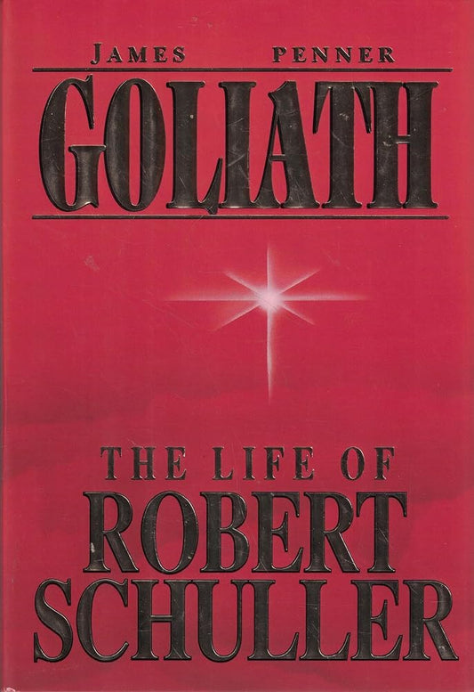 Goliath:The Life of Robert Schuller cover image