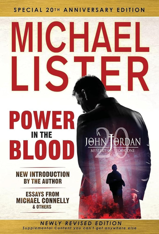 Special 20th Anniversary Edition of POWER IN THE BLOOD (John Jordan Mystery) cover image