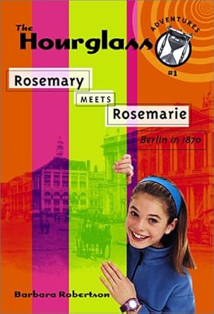 Rosemary Meets Rosemarie: Hourglass Adventures #1 cover image