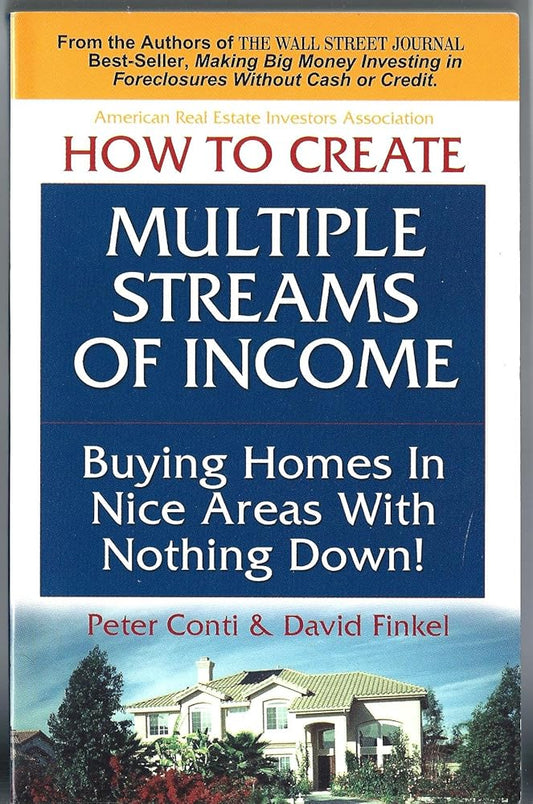 How to Create Multiple Streams of Income Buying Homes in Nice Areas With Nothing Down cover image