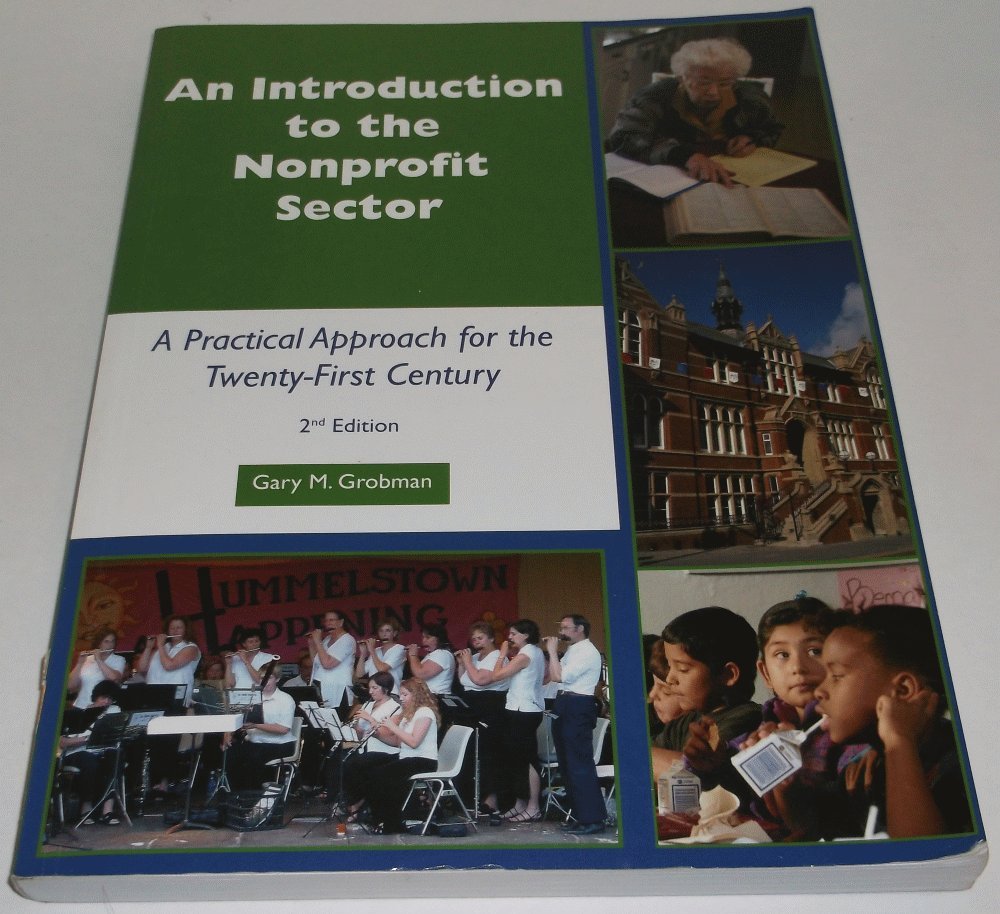 An Introduction to the Nonprofit Sector: A Practical Approach for the 21st Century cover image
