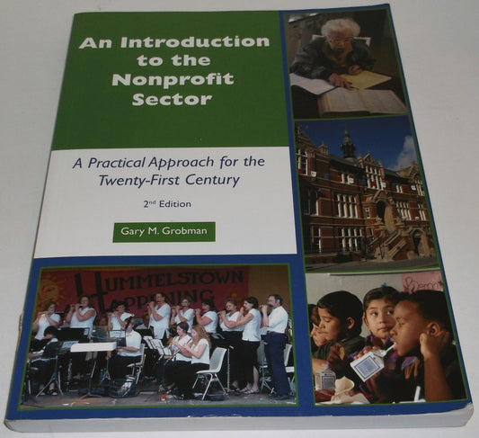 An Introduction to the Nonprofit Sector: A Practical Approach for the 21st Century cover image