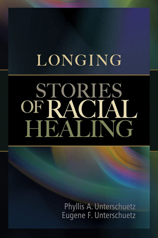 Longing: Stories of Racial Healing cover image