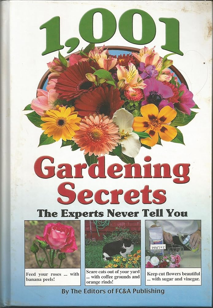1,001 Gardening Secrets (The Experts Never Tell You) (2004-05-03) cover image