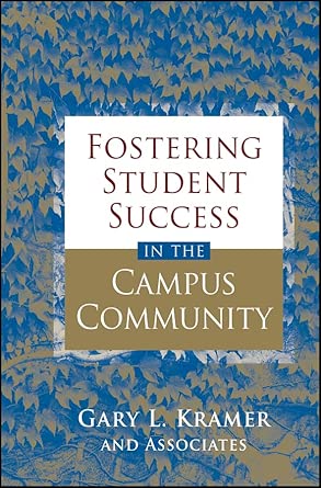 Fostering Student Success in the Campus Community cover image