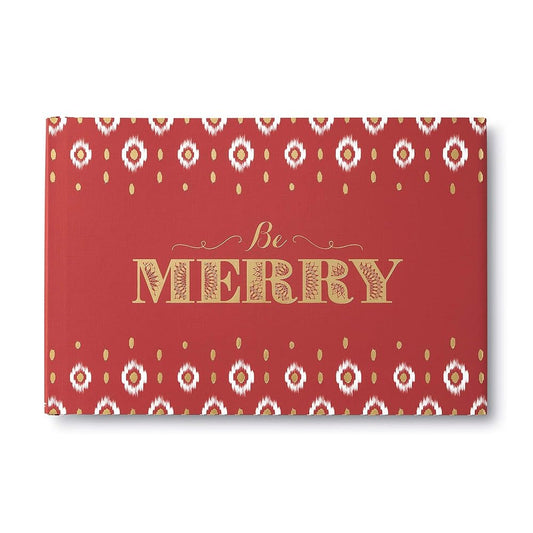 Be Merry — A book to celebrate the beauty of the holidays. cover image