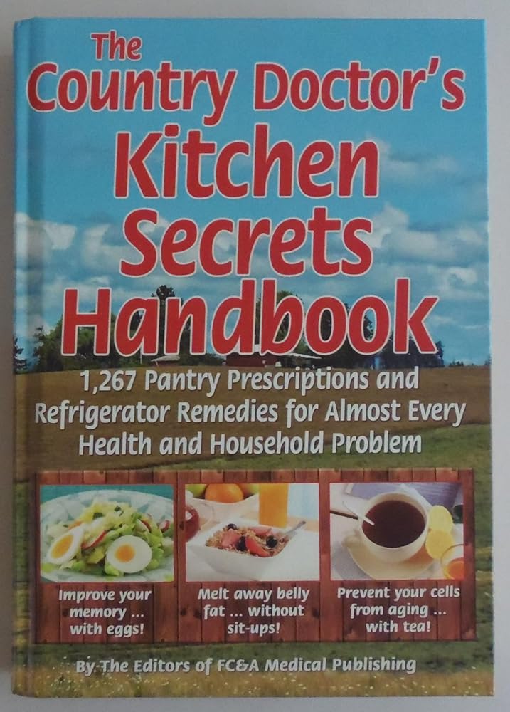 The Country Doctor's Kitchen Secrets Handbook cover image