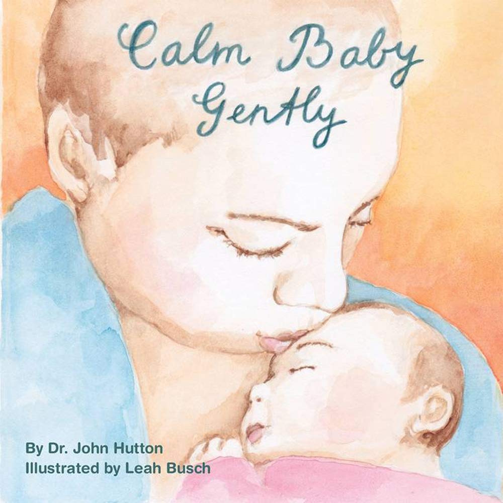 Calm Baby, Gently (Love Baby Healthy) cover image