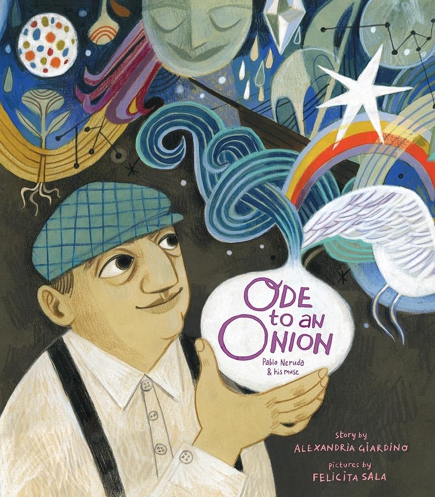 Ode to an Onion: Pablo Neruda & His Muse cover image