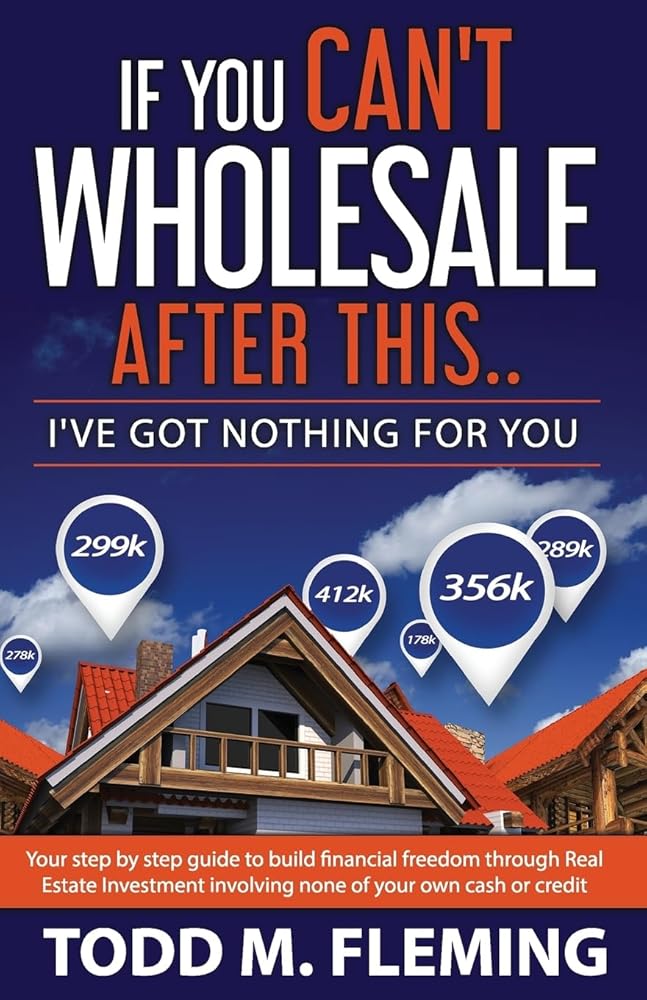 If You Can't Wholesale After This: I've Got Nothing For You... cover image