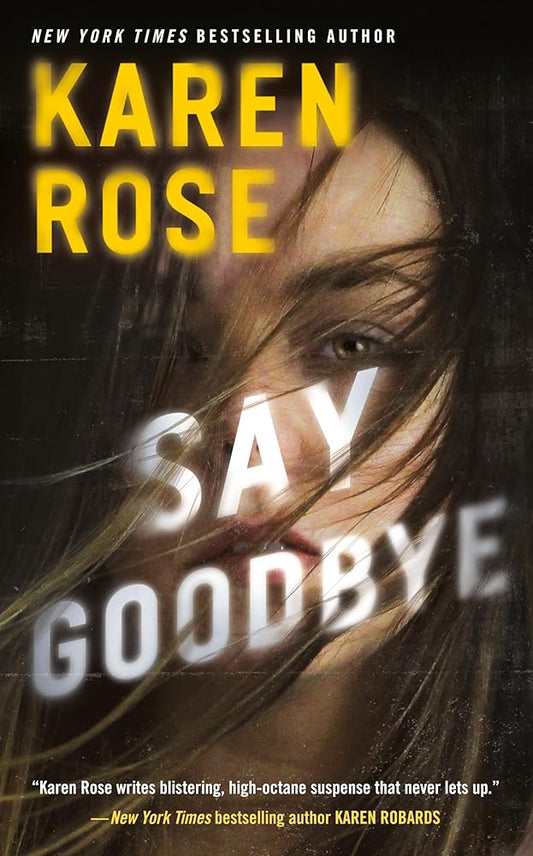 Say Goodbye (Sacramento Series, The) cover image