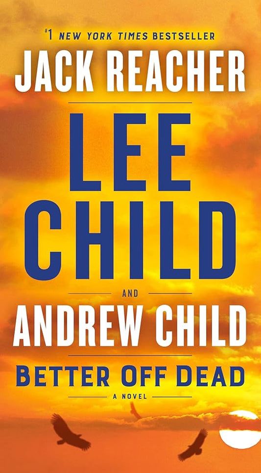 Better Off Dead: A Jack Reacher Novel cover image