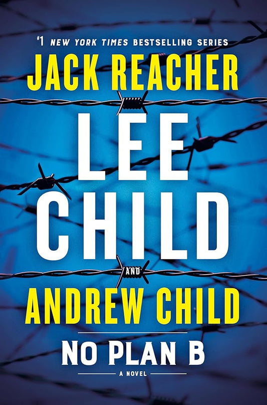 No Plan B: A Jack Reacher Novel cover image