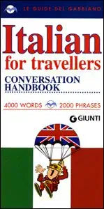 (Le Guide Del Gabbiano) Italian for Travellers: Conversation Handbook cover image