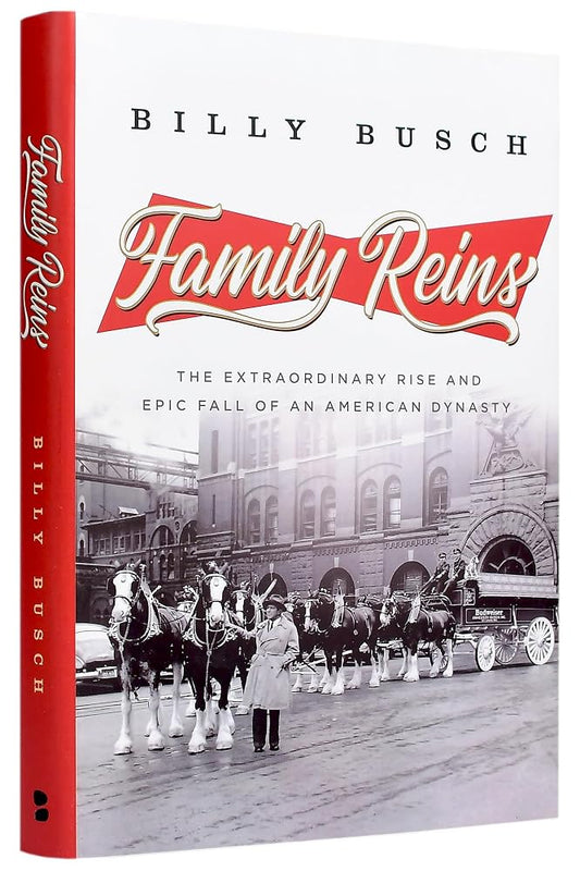 Family Reins: The Extraordinary Rise and Epic Fall of an American Dynasty cover image