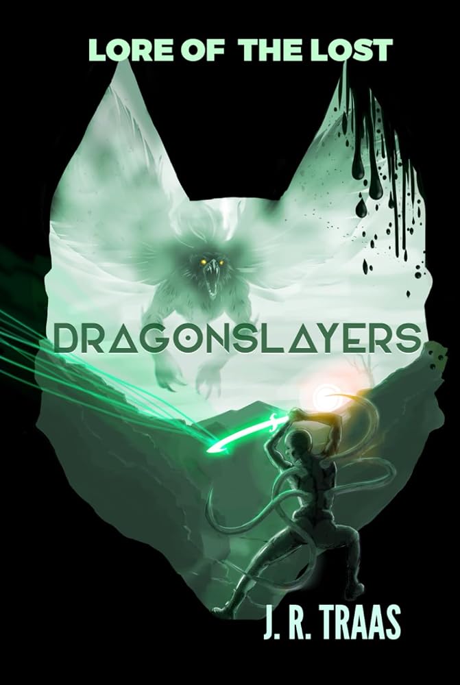 Lore of the Lost: Dragonslayers: The Aelfraver Trilogy Book 2.5 (The Aelfraver Series) cover image