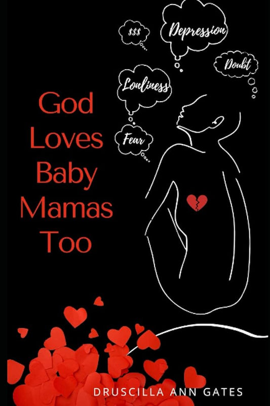 God Loves Baby Mamas Too cover image