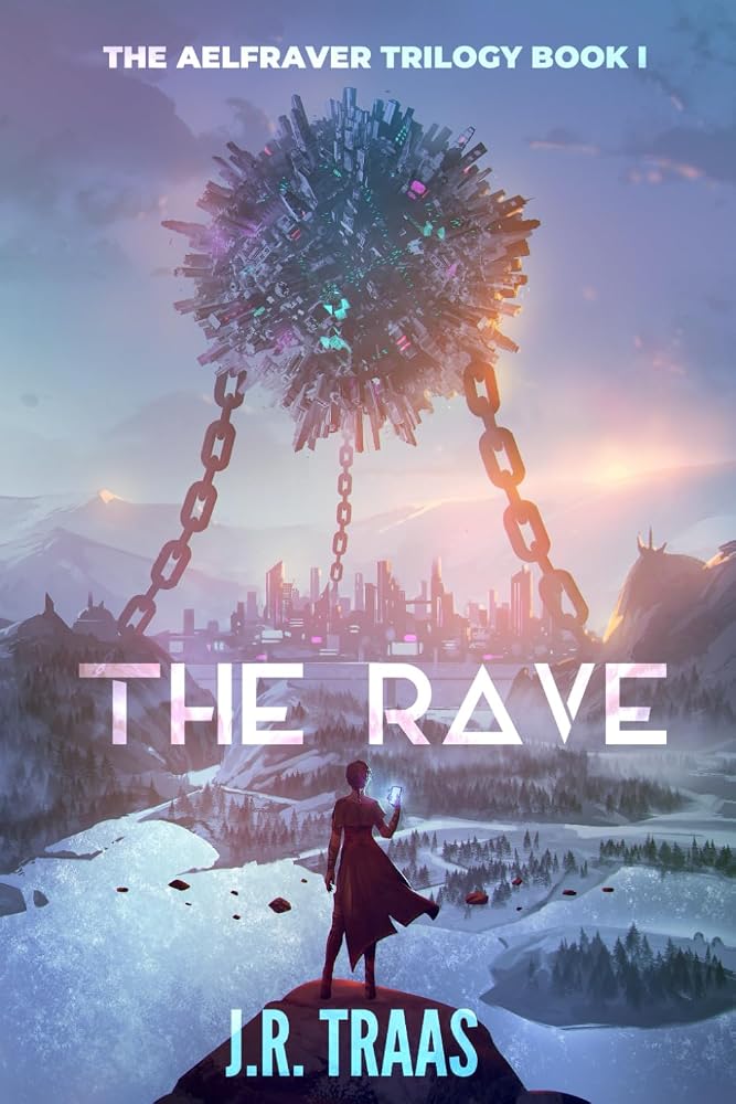 The Rave (The Aelfraver Series) cover image