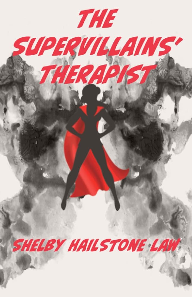 The Supervillains' Therapist cover image