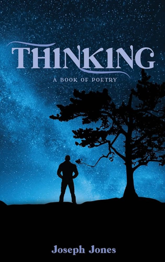 Thinking: A book of Poetry cover image