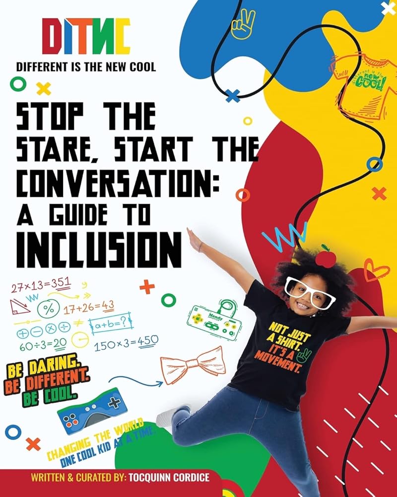 STOP THE STARE, START THE CONVERSATION: A GUIDE TO INCLUSION cover image