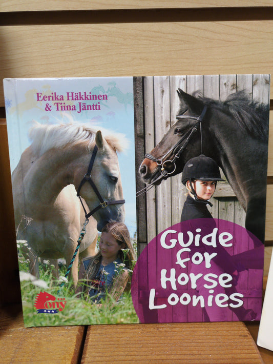 Guide for Horse Loonies