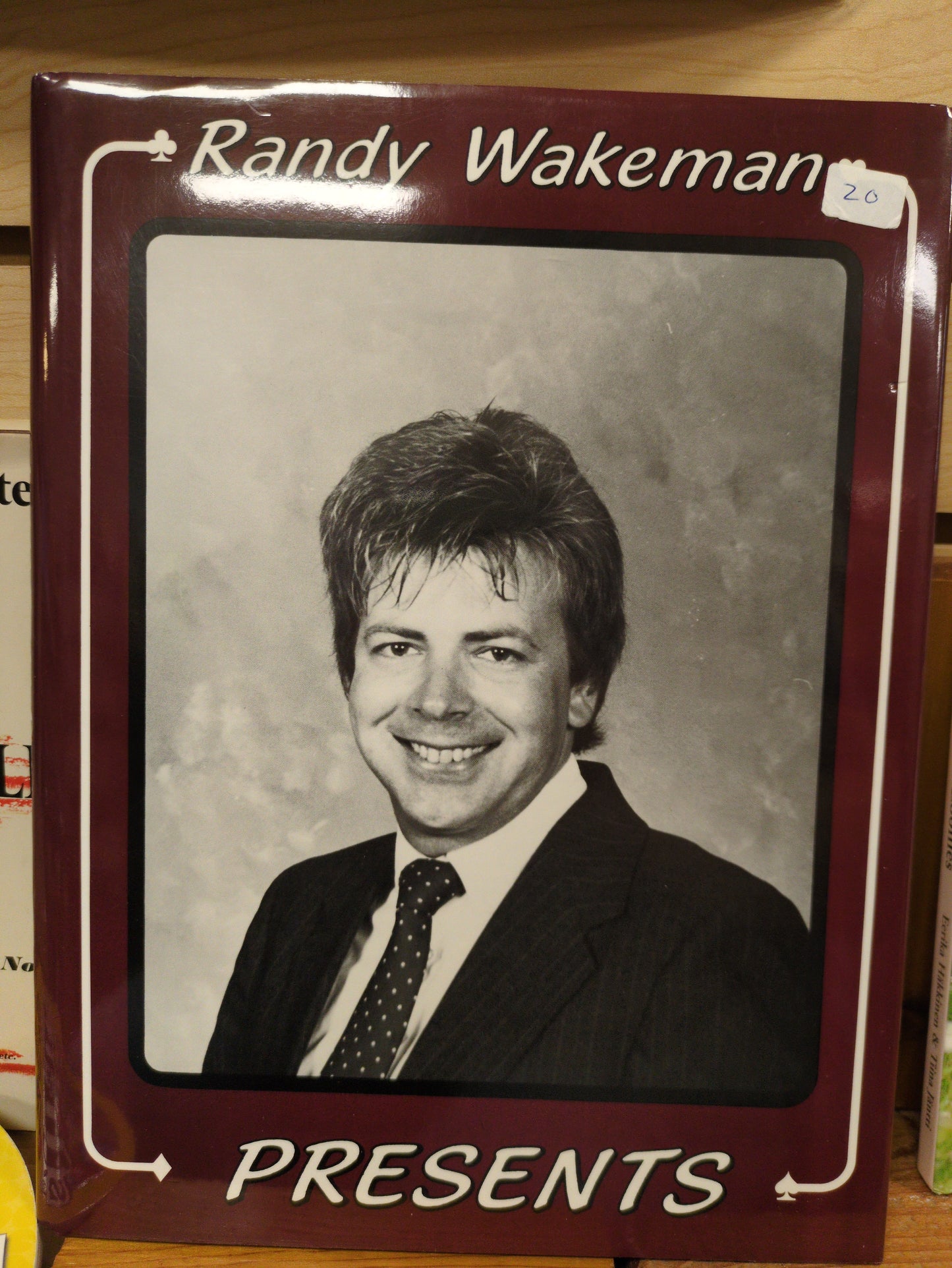 Randy Wakeman Presents