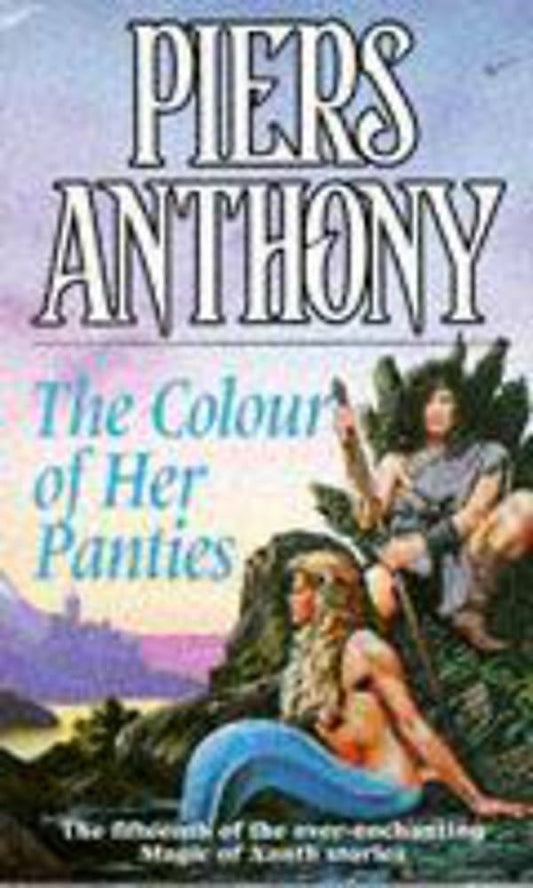 The Color of Her Panties (Xanth #15)